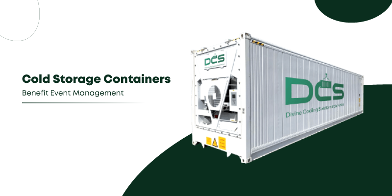 cold storage container for event management